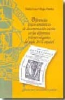diferencias lexico-semanticas de documentacion escrita en las dif erentes ordenes religiosas del siglo xvii español-gladys luisa villegas paredes-9788473927178