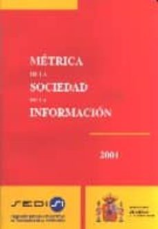 metrica de la sociedad de la informacion, 2001-9788474749878