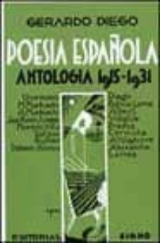 poesia española: antologia 1915-1931-gerardo diego-9788475229478