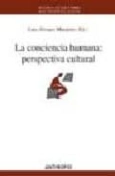 la conciencia humana: perspectiva cultural-luis (ed.) alvarez munarriz-9788476587478