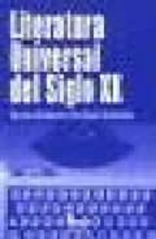 el siglo xx: la nueva literatura (t.8)-eduardo iañez pareja-9788476762578