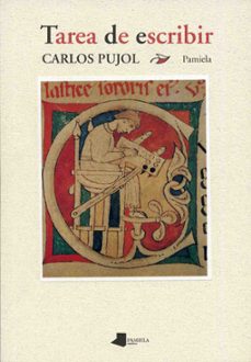 tarea de escribir-carlos pujol-9788476812778