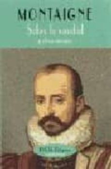 sobre la vanidad y otros ensayos-michel de montaigne-9788477022978