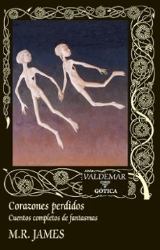 corazones perdidos (cuentos completos de fantasmas)-m.r. james-9788477029878