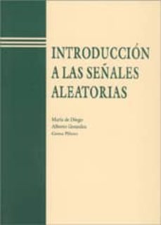 introduccion a las señales aleatorias-9788477217978