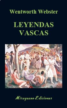 leyendas vascas-wentworth webster-9788478134878