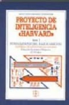 proyecto de inteligencia harvard: serie i, fundamentos de razonam iento-miguel megia fernandez-9788478690978