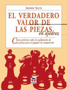 el verdadero valor de las piezas en ajedrez-9788479027278
