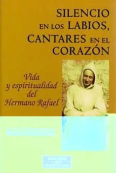 silencio en los labios, cantares en el corazon-9788479144678