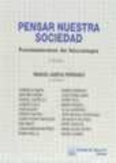 pensar nuestra sociedad: fundamentos de sociologia-manuel garcia ferrando-9788480028578