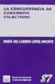 la concurrencia de convenios colectivos-9788480029278