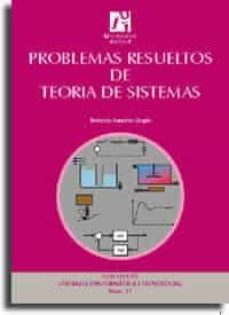 problemas resueltos de teoria de sistemas-9788480213578