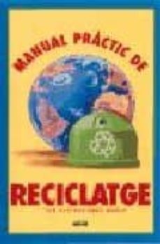 manual pratic de reciclatge-cristina rodriguez fischer-9788480763578