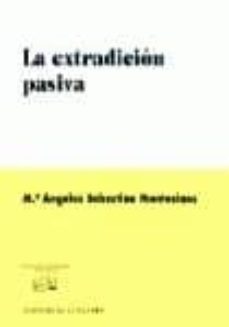 la extradicion pasiva-9788481514278