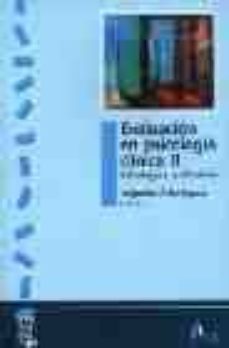 evaluacion en psicologia clinica (t.ii): estrategias cualitativas-alejandro avila espada-9788481960778