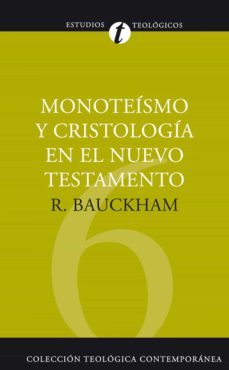 monoteismo y cristologia en el n.t. (ebook)-9788482675978