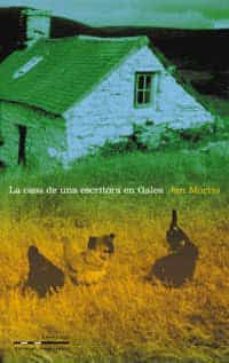 la casa de una escritora en gales-9788482982878