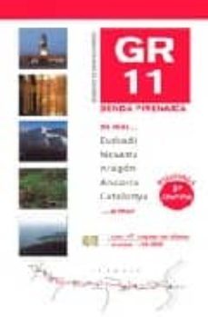 gr11: senda pirenaica: de mar a mar (incluye mapas 1:40000) (5ª e d.)-9788483211878