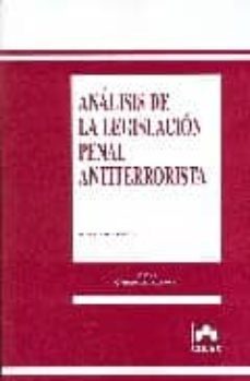 analisis de la legislacion penal antiterrorista-mario capita remezal-9788483421178