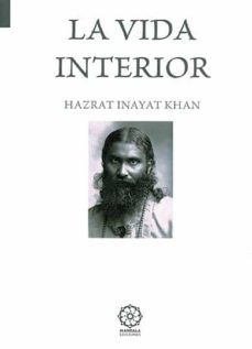 la vida interior     (3ª ed.)-9788483527078