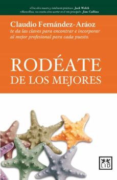 rodeate de los mejores-claudio fernandez araoz-9788483560778