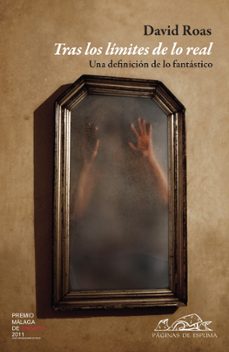 tras los limites de lo real: una definicion de lo fantastico-david roas-9788483930878
