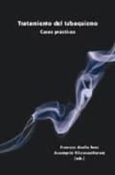 tratamiento del tabaquismo : casos practicos-francesc abella pons-assumpcio vilarasau durany-9788484092278