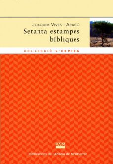 setanta estampes bibliques-joaquim vives-9788484159278