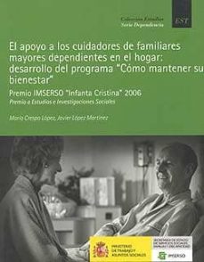apoyo a los cuidadores de familiares mayores dependientes en el hogar-9788484460978