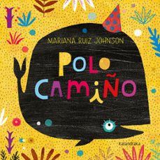 polo camiño-mariana ruiz johnson-9788484642978