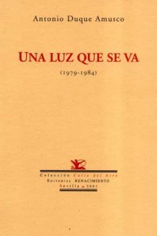 una luz que se va (1979-1984)-9788484721178
