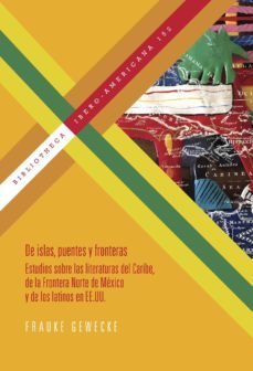 de islas, puentes y fronteras-frauke gewecke-9788484897378