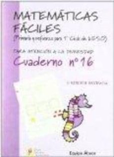 matematicas faciles cuaderno nº16 (primaria)-9788484914778