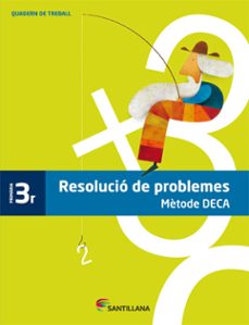 resolucio de problemes metode deca   3º primaria-9788485820078