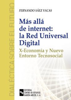 mas alla de internet: la red universal digital (ebook)-fernando saez vacas-9788485942978