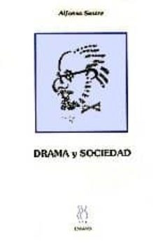 drama y sociedad-alfonso sastre-9788487524578