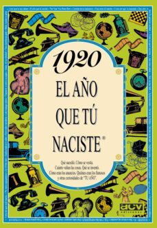 1920 el año que tu naciste-rosa collado bascompte-9788488907578