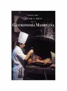 ayer y hoy de la gastronomia madrileña-9788489411678