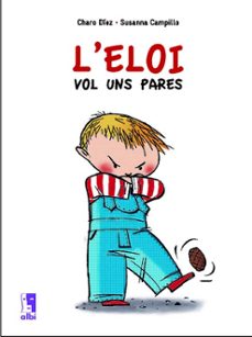 l eloi vol uns pares-charo diez-9788489751378