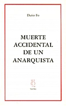 muerte accidental de un anarquista-dario fo-9788489753778