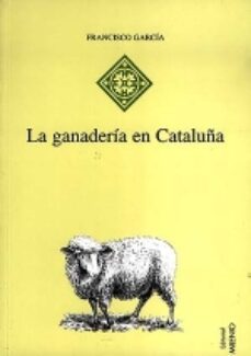 la ganaderia en cataluña-9788489790278