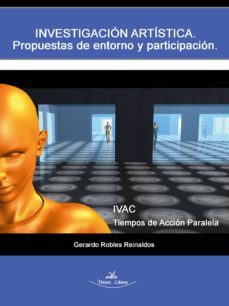 investigacion artistica. (ebook)-gerardo robles reinaldos-9788490111178
