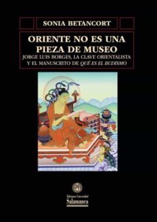 oriente no es una pieza de museo-sonia betancort-9788490129678