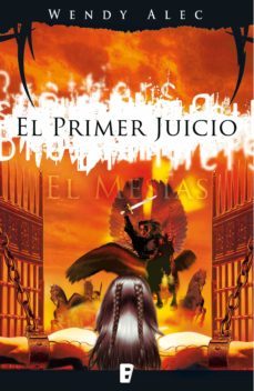 el mesias: el primer juicio (saga de cronicas de hermanos 3) (ebook)-9788490193778
