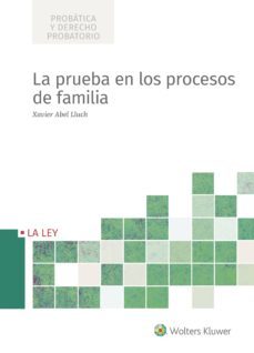 la prueba en los procesos de familia-xavier abel lluch-9788490206478