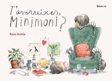 t avorreixes, minimoni? (valencia)-9788490269978
