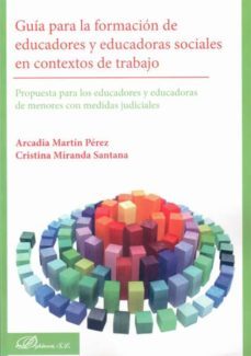 guia para la formacion de educadores y educadoras sociales en con textos de trabajo-arcadia martin perez-9788490314678