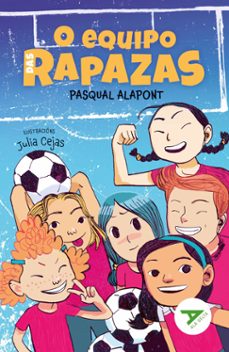 o equipo das rapazas-pasqual alapont-9788490466278