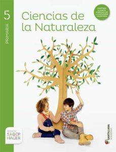 ciencias de la naturaleza saber hacer castellano / valenciano 5º primaria ed 2015-9788490584378