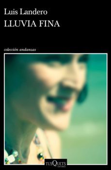 lluvia fina (ebook)-luis landero-9788490666678